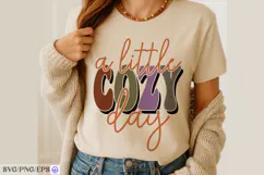 A Little Cozy Day Warm Autumn And Winter T-shirt Product Image 2