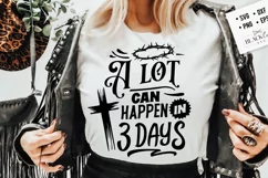 A lot can happen in three days svg, Christian Easter svg Product Image 2