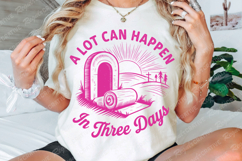 A Lot Can Happen In Three Days SVG Design Product Image 2