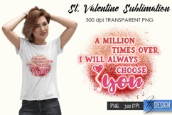 st Valentines Day Sublimation, Love Quotes Sublimation PNG Product Image 15