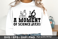 Science SVG Design - A Moment Of Science Please Product Image 2