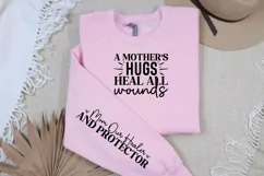 A Mother's Hugs Heal Sleeve SVG, Mother's Day SVG Design Product Image 3