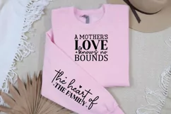 A Mother's Love Knows Sleeve SVG, Mother's Day SVG Product Image 3