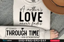 A Mother’s Love Never Fades SVG Design, Mother's Day SVG Product Image 1