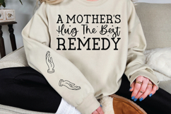 A mothers hug the best remedy Sleeve SVG Design Product Image 3