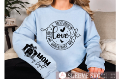 A mothers love is the greatest gift Sleeve SVG Product Image 1