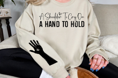 A shoulder to cry on a hand to hold Sleeve Svg Design Product Image 2