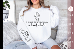 A shoulder to cry on a hand to hold Sleeve SVG Design Product Image 1