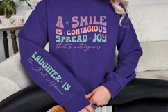 A smile is contagious spread joy that&#039;s outrageous Sleeve Product Image 3