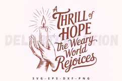 A Thrill Of Hope The Weary World Rejoices SVG Product Image 1