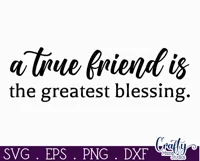 Farmhouse Friends Sign Svg, A True Friend Is A Blessing Product Image 3