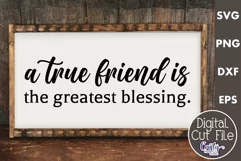 Farmhouse Friends Sign Svg, A True Friend Is A Blessing Product Image 1