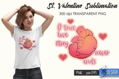 st Valentines Day Sublimation, Love Quotes Sublimation PNG Product Image 4
