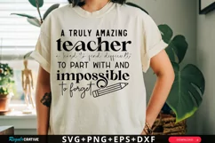 A Truly Amazing Teacher A Hard SVG, Teacher SVG Design Product Image 1