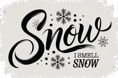 &quot;I smell snow&quot; with snowflakes on a vintage background. Product Image 1