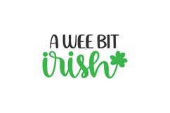 A Wee Bit Irish SVG Cut File Product Image 1