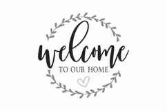 Welcome To Our Home - Farmhouse Wreath SVG DXF EPS Sign File Product Image 2