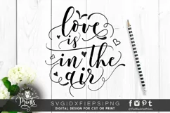 Love is in the air SVG DXF PNG EPS Product Image 1