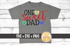 One Sweet Dad - Valentine's Day SVG PNG DXF Cut Files Product Image 1