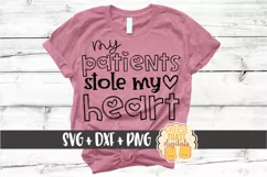 My Patients Stole My Heart - Nurse Valentine's Day SVG File Product Image 1