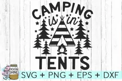 Camping Is In Tents SVG DXF PNG EPS Cutting File Product Image 1