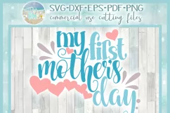 Baby's First Mother's Day Holiday SVG DXF EPS PNG files Product Image 4