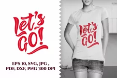 Motivational quotes Let's go. SVG, PNG 300 dpi, EPS Product Image 1