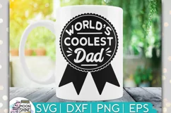 World's Coolest Dad SVG DXF PNG EPS Cutting Files Product Image 1