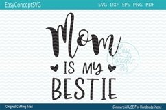 Mom Is My Bestie Product Image 2