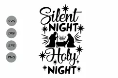 silent night holy night svg, christmas svg, nativity svg. Product Image 1