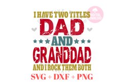 I have two titles Dad and GrandDad | Vintage | Distressed Product Image 2