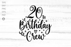 It&#039;s My 20th Birthday Svg, 20th Birthday Party Crew Png Product Image 1