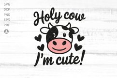 Holy Cow, I&#039;m cute! Svg, Funny Baby svg, Baby Cow svg, Cute Product Image 2