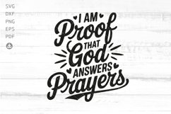 I Am Proof That God Answers Prayers SVG Product Image 1