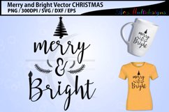 Merry and Bright svg cutting files / merry and birght vector Product Image 1