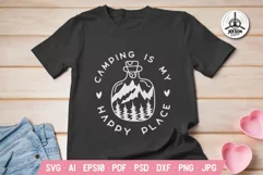 Camp is my happy place - Adventure SVG T-Shirt Cricut Design Product Image 1