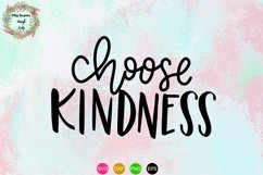 Choose Kindness Svg Dxf, Eps, Png Handlettered Svg Product Image 1