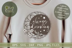 Always dreaming svg, dreaming svg, crescent moon svg Product Image 3