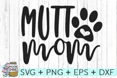 Mutt Mom SVG DXF PNG EPS Cutting Files Product Image 1