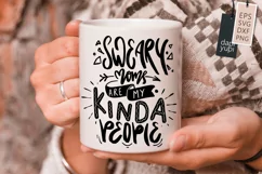 Sweary Moms Are My Kinda People Lettering Quote Product Image 2