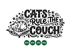 Funny Cats Rule The Couch Hand Lettered SVG Design Product Image 1