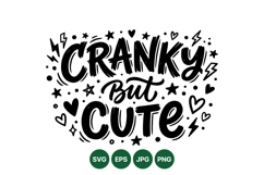 Hand Lettered Cranky But Cute Typography Illustration Product Image 1