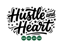 Motivational Hustle And Heart Typography SVG Design Product Image 1