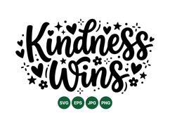 Hand Lettered Kindness Wins Quote SVG Design Product Image 1