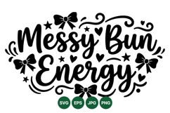 Hand Lettered Messy Bun Energy Typography Clipart Product Image 1