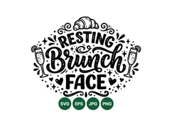 Funny Hand Lettered Resting Brunch Face SVG Design Product Image 1