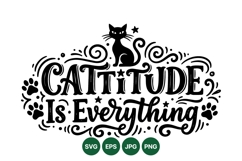 Funny Cattitude Cat Quote Illustration Design Product Image 1