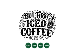 Hand Drawn But First Iced Coffee SVG Design Product Image 1