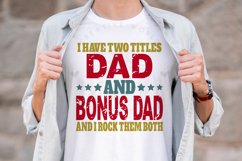 I have two titles Dad and BonusDad | Vintage | Distressed Product Image 1