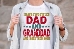 I have two titles Dad and GrandDad | Vintage | Distressed Product Image 1